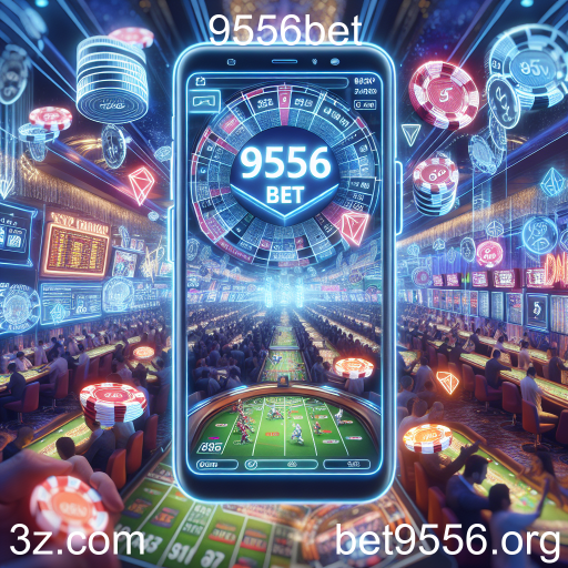 Apostas Esportivas no 9556bet: Uma Nova Era de Entretenimento